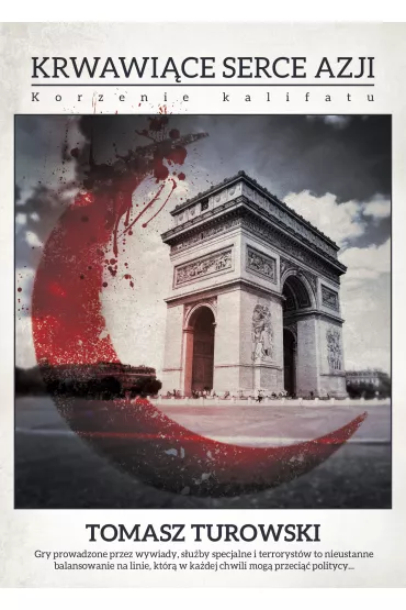 eBook Krwawi�ce serce Azji mobi epub - Tomasz Turowski