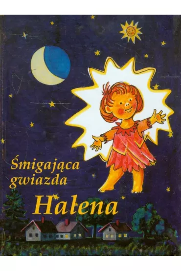 �migaj�ca gwiazda. Halena - Gabriele