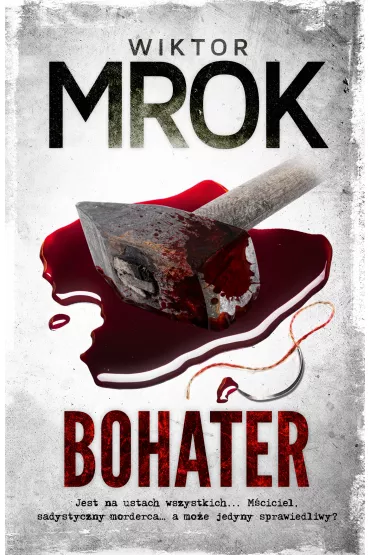 Bohater - Wiktor Mrok