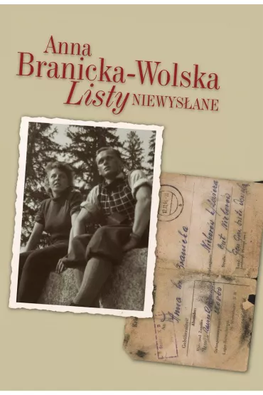 Listy niewys�ane - Anna Branicka-Wolska