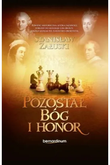 Pozosta� B�g i honor - Stanis�aw Za�uski
