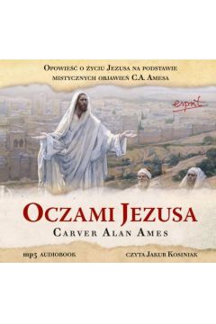 Audiobook Oczami Jezusa CD