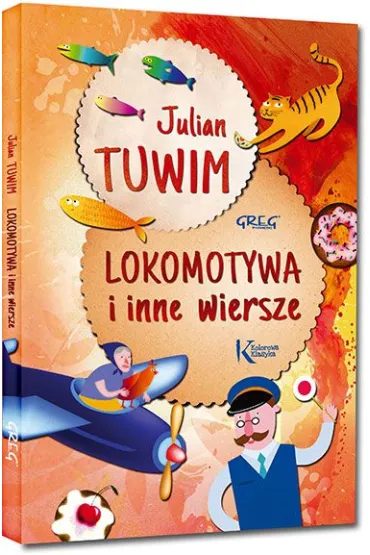 Lokomotywa i inne wiersze - Julian Tuwim