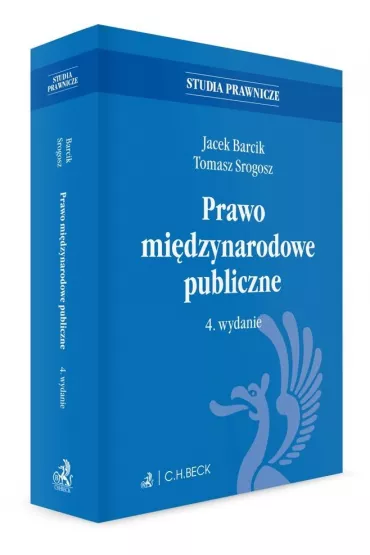 Prawo mi�dzynarodowe publiczne - Jacek Barcik, Tomasz Srogosz