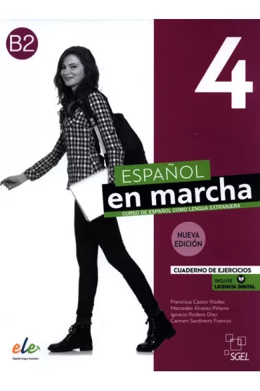Español en marcha. Nueva edici�n 4. Cuaderno de ejercicios - Carmen Sardinero Francos, Francisca Castro Viudez, Ignacio Rodero Diez, �lvarez Mercedes
