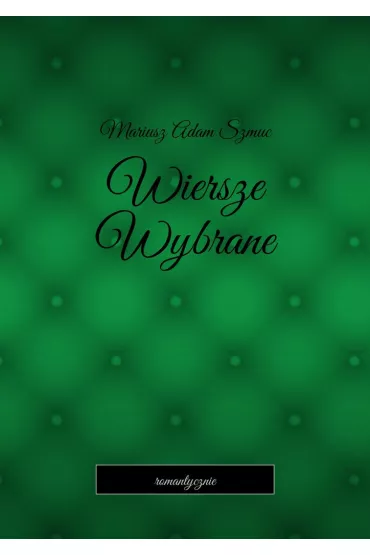eBook Wiersze Wybrane mobi epub - Mariusz Szmuc