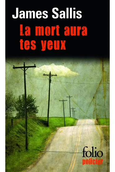 Mort aura tes yeux - James Sallis