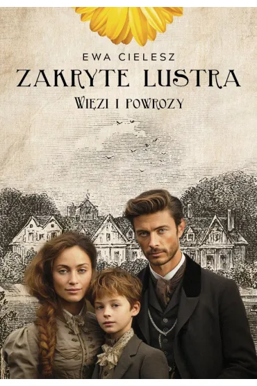 Zakryte lustra. Tom 5. Wizi i powrozy - Ewa Cielesz