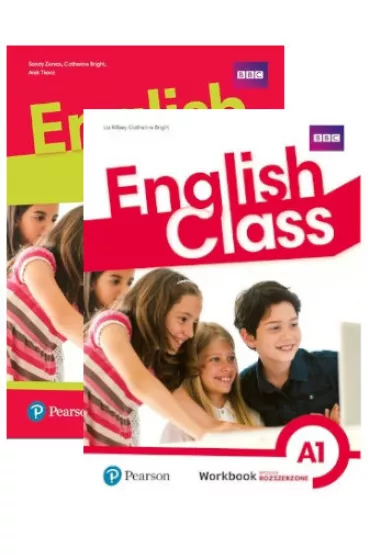 English Class A1. Podr�cznik i zeszyt �wicze� - Arek Tkacz, Catherine Bright, Sandy Zervas, Liz  Killbey