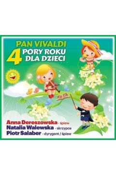 Pan Vivaldi. Cztery Pory Roku dla dzieci (CD)