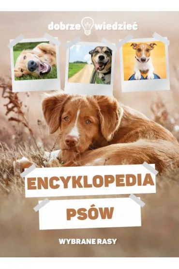 Encyklopedia ps�w Wybrane rasy