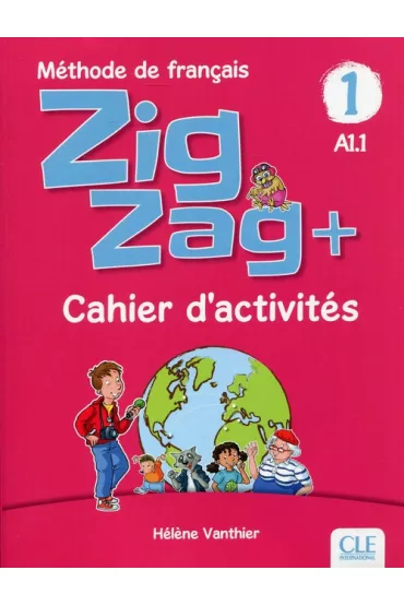 Zig Zag plus 1 A1.1 zeszyt �wicze� - Vanthier Helene