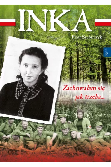 INKA. Zachowa�am si� jak trzeba - Piotr Szubarczyk