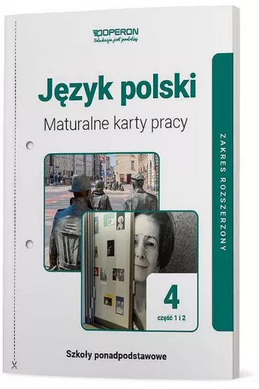 J�zyk polski 4. Maturalne karty pracy. Zakres rozszerzony. Cz�� 1 i 2 - Renata Janicka-Szyszko, Urszula Jagie��o