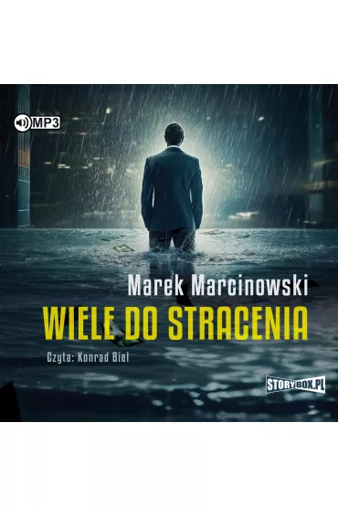 Audiobook CD MP3 Wiele do stracenia. Tom 1 - Marek Marcinowski