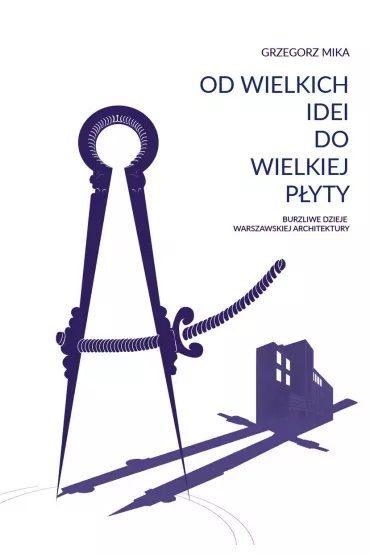 Od wielkich idei do wielkiej p�yty - Grzegorz Mika