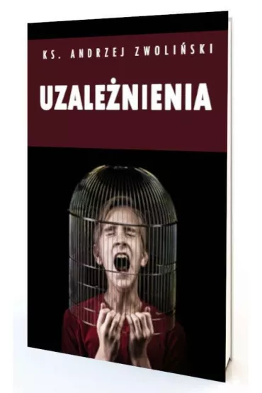 Uzale�nienia. Wi�cej wolno�ci - Andrzej Zwoli�ski