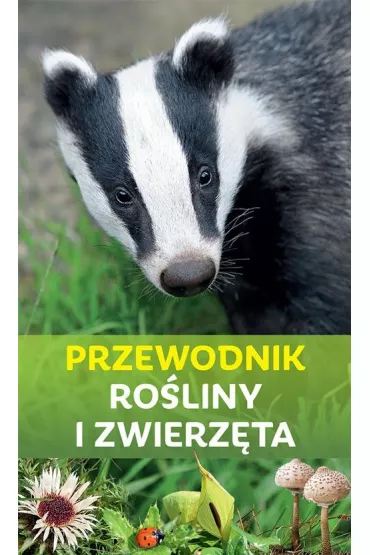 Przewodnik Ro�liny i Zwierz�ta - Kretzschmar Erich, Ursula Stichmann-Marny