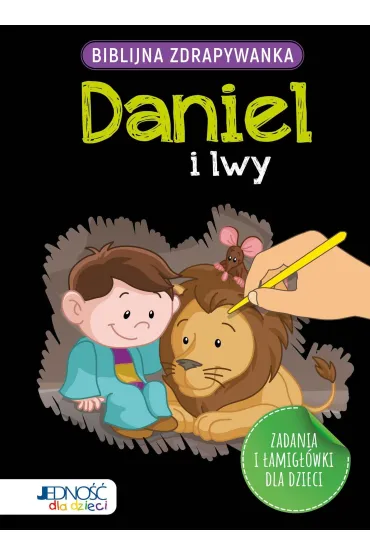 Biblijna zdrapywanka. Daniel i lwy - Jacob  Vium-Olesen