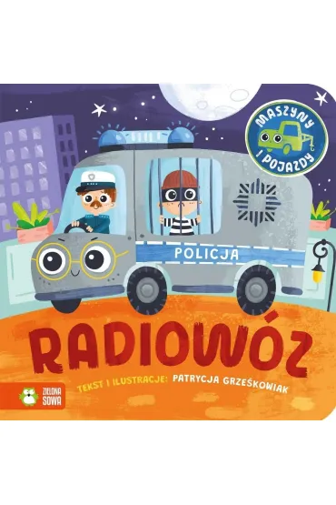 Maszyny i pojazdy. Radiow�z - Patrycja  Grze�kowiak