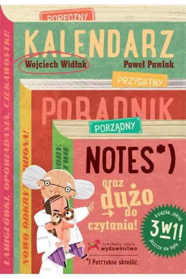 Kalendarz - NIEkalendarz, NIEporadnik oraz NIEnotes (OT) - Pawe� Pawlak, Wojciech Wid�ak