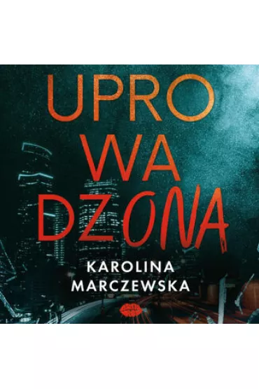 Audiobook Uprowadzona mp3 - Karolina  Marczewska