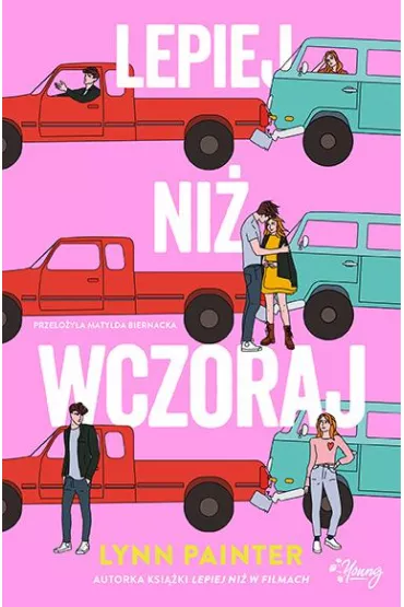 Pakiet: Lepiej ni� w filmach, Inaczej ni� w filmach, Lepiej ni� wczoraj - Lynn Painter