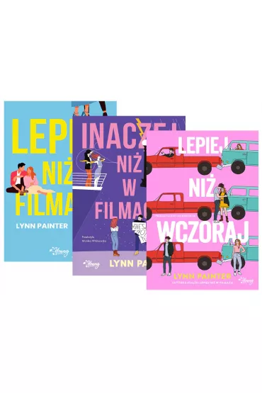Pakiet: Lepiej ni� w filmach, Inaczej ni� w filmach, Lepiej ni� wczoraj - Lynn Painter
