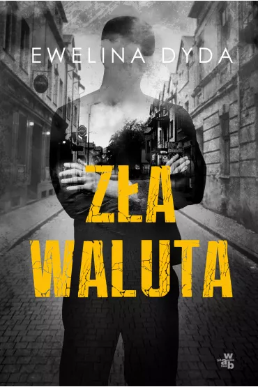 Z�a waluta - Ewelina Dyda