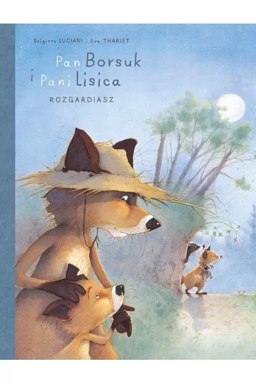 M�j pierwszy komiks 5+ Rozgardiasz. Pan Borsuk i Pani Lisica. Tom 2 - Brigitte Luciani