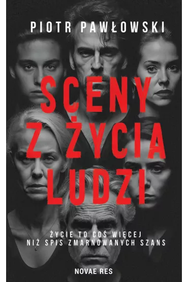 Sceny z �ycia ludzi - Piotr Paw�owski