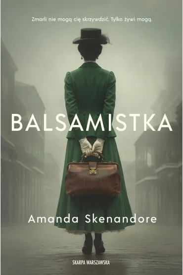 Balsamistka - Amanda  Skenandore