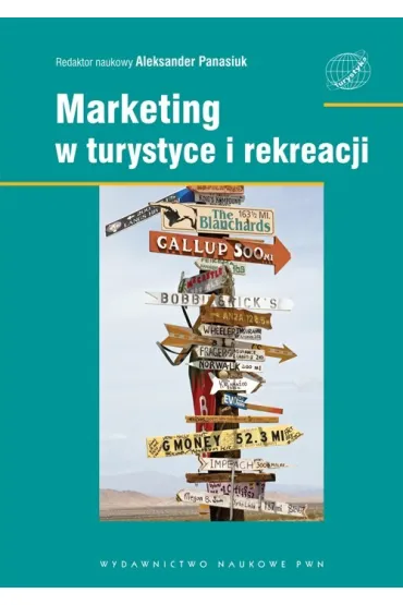 Marketing w turystyce i rekreacji - Aleksander Panasiuk