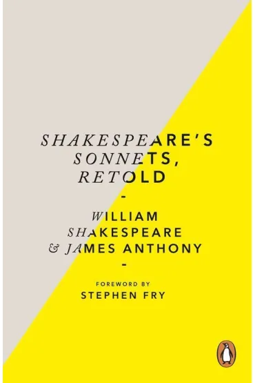 Shakespeare`s Sonnets, Retold wer. angielska - William Shakespeare, James Anthony