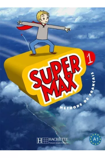 Super Max 1. Podr�cznik + CD - Hugues Denisot, Catherine Macquart-Martin