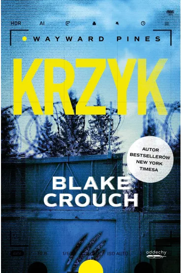 Krzyk - Blake Crouch