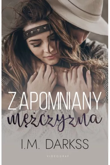 Zapomniany m�czyzna - I. M. Darkss