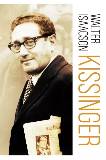 Kissinger - Walter Isaacson
