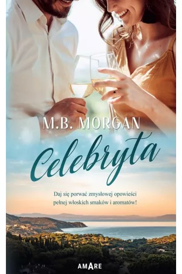 Celebryta - M.B. Morgan