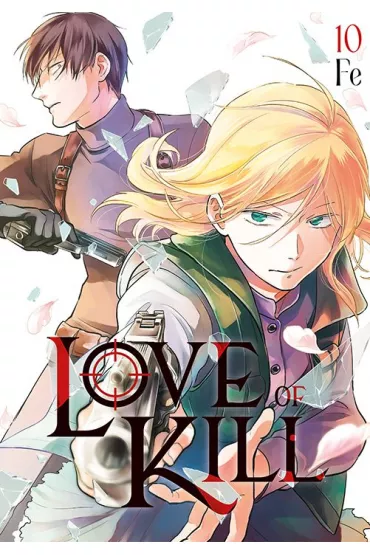 Love of Kill. Tom 10 - Fe