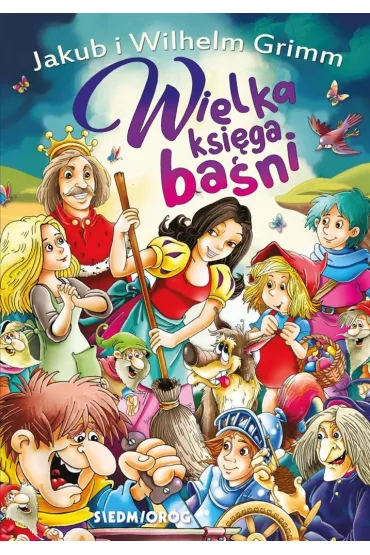 Wielka ksi�ga ba�ni - Jakub Grimm, Wilhelm Grimm