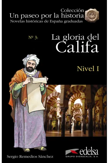 LH La gloria del Califa ksi��ka + audio online Nivel 1 - Sergio Remedios Sanchez