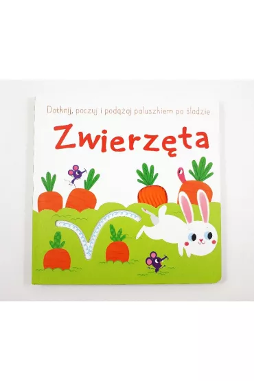 Dotknij, poczuj i pod��aj po �ladzie. Zwierz�ta