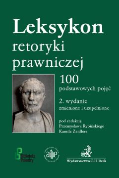 eBook Leksykon retoryki prawniczej. 100 podstawowych poj. Wydanie 2 pdf
