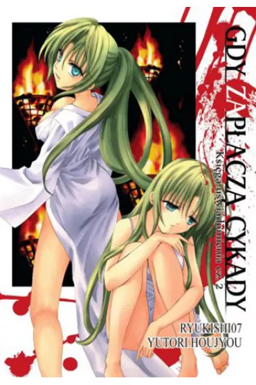 Gdy zap�acz� cykady. Tom 6 - Ryukishi07