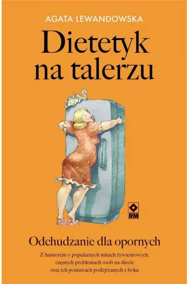 Dietetyk na talerzu - Agata Lewandowska
