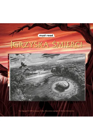 Igrzyska �mierci. Cz�� 1. Wydanie ilustrowane - Suzanne Collins