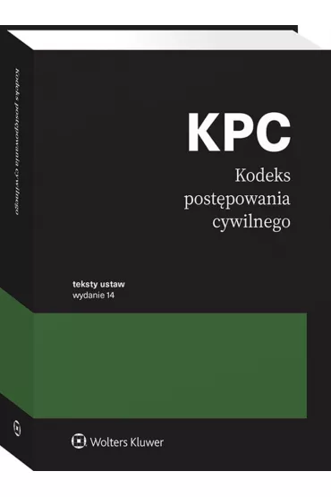 Kodeks post�powania cywilnego. Teksty ustaw