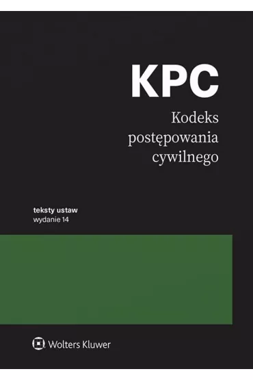 Kodeks post�powania cywilnego. Teksty ustaw
