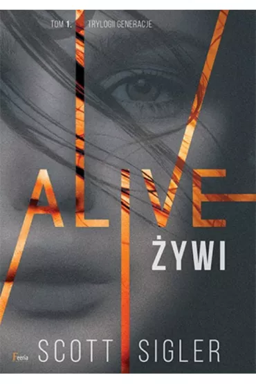 Alive t.1 �ywi - Scott Singler